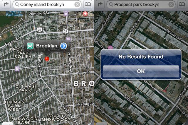 A search for "Coney Island Brooklyn" takes you to the center of Brooklyn though a search for "Coney Island" or "Coney Island New York" does work correctly. And don't think about misspelling anything!